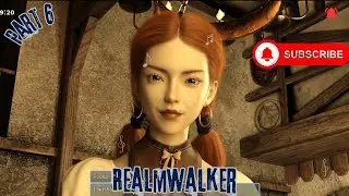 RealmWalker &ndash; V0.7 | Monolith Flowers For Fiona | Part 6
