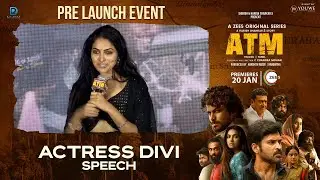 Actor Divi Speech at ATM Pre-Launch Event | Zee5 Originals | YouWe Media