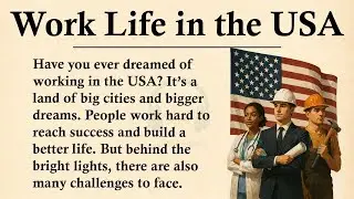 Work Life in the USA  || 🏢Learn English Through Story Level 3 || Graded Reader 🎧