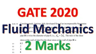 GATE 2020 fluid mechanics | Chemical engineering (CH) | #GATE |#GATEchemicalengineering
