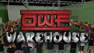 WR3D OWF WAREHOUSE ARENA MOD!