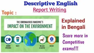Report Writing for PSC Clerkship 🔥@ CORONAVIRUS and Its Impact on ENVIRONMENT 🔥