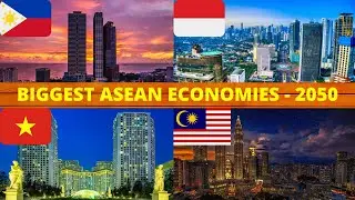 Top 5 Largest ASEAN Economies In 2050