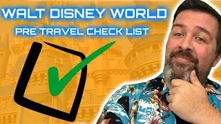 Walt Disney World Pre Travel Check List