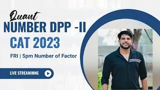 Number System DPP - II | Number Of Factor | Quantitative Aptitude | CAT And Omets Exam Preparation