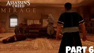 ASSASSIN'S CREED MIRAGE PART 6 - The Missing Brother Found? | ZEUS GAMING