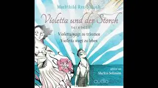Hörbuch: Violetta und der Storch - Mechthild Rex-Najuch Hörbuch