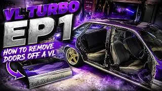 [VL TURBO MAKE OVER] Ep 1 Removing The Doors Off The Vl