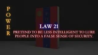 Law 21 Seem Dumber Than Your Mark