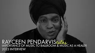 Rayceen Pendarvis TALKS: The Importance of Music To Gay and Ballroom Culture & Music As A Healer