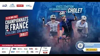 Teaser - Championnats de France Route 2022 - Cholet (Maine-et-Loire)