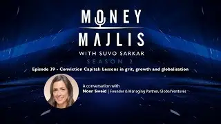 Ep 39: with Noor Sweid Conviction Capital: Lessons in grit, growth and globalisation