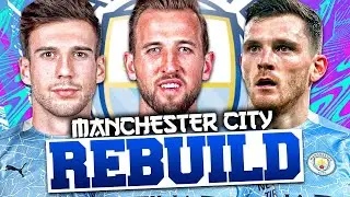 REBUILDING MANCHESTER CITY!!! FIFA 21 Career Mode
