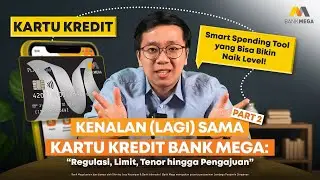 Review Kartu Kredit Bank Mega: Limit, Tenor, Pengajuan hingga &ldquo;Aturan Main&rdquo;