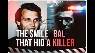 The Smiling Killer Who Fooled Everyone (Ted Bundy Timeline)