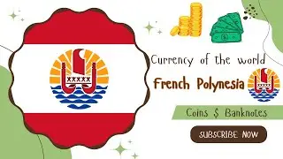 From Coral Shores to Currency Stores: The Franc CFP's Impact on French Polynesia