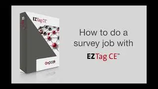 OnPOZ | EZTag CE | How to do a survey job | Tutorial