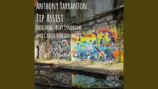 Tip Assist (Chriss Ronson Cre8tion Remix)