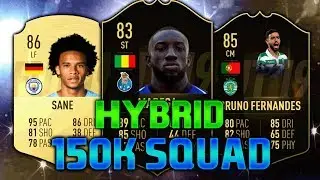 FIFA 19 150K SQUAD BUILDER feat. MAREGA IF, BRUNO FERNANDES IF, SANE - 150K HYBRID SQUAD BUILDER