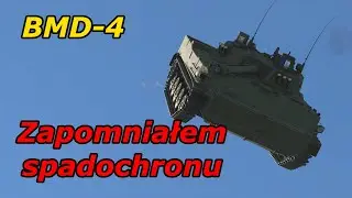 Zapomniałem spadochronu | BMD-4 | War Thunder gameplay PL