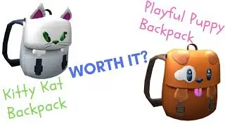 KITTY KAT BACKPACK AND PLAYFUL PUPPY BACKPACK LEAK REVIEW!