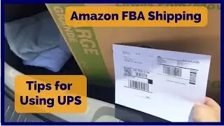 Amazon FBA Shipping - Tips for Using UPS