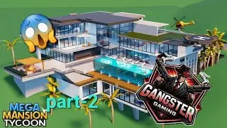 Mega mansion tycoon part 2
