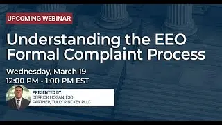 Understanding the EEO Formal Complaint Process - Employment Law - Tully Rinckey PLLC