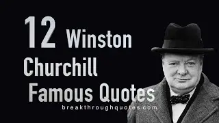 Winston Churchill Famous Quotes
