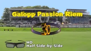 Galopp Passion Riem 3D [Half-Side-by-Side HD/25p]
