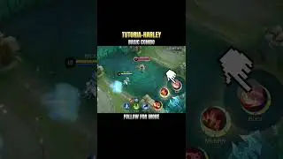 Tutorial Harley Mobile Legends | Fast Combo #mobilelegends