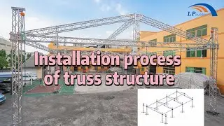 How to install the 16x32x8m aluminum truss for outdoor events|Truss installation