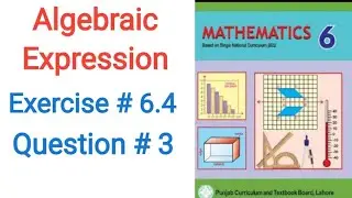 Class 6 Math Exercise 6.4 Question 3
