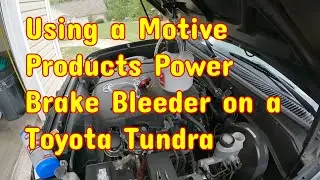 Brake System Flush on a 2006 Toyota Tundra SR5 with a Motive Products Power Brake Bleeder