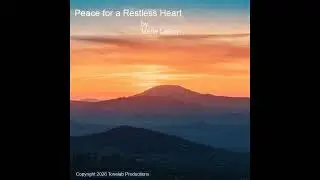 Peace for a Restless Heart
