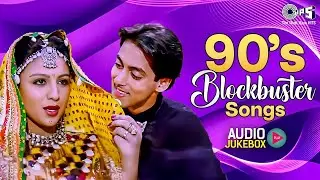 90&rsquo;s Blockbuster Songs | Romantic Hindi Songs Collection | Ultimate 90&rsquo;s Bollywood Playlist