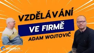 Soft Skills: Co to je a proč je potřebujete - Adam Wojtovič | Na Grilu: Algotech podcast