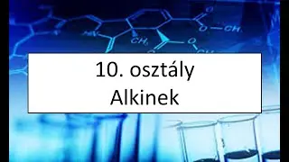 10. osztály - Alkinek