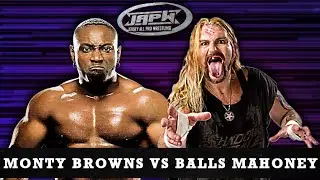 Monty Brown VS Balls Mahoney (FULL MATCH)