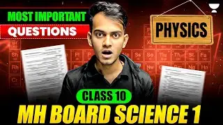 Class 10 Science 1 Physics Important Questions 🔥 | SSC Maharashtra Board | By Aryan Sir