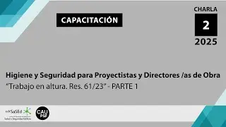 CAPSF. 2025. Charla Nº2 