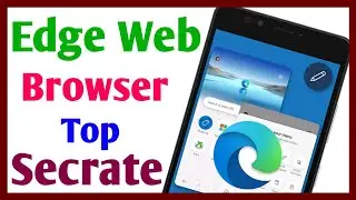Microsoft edge features explained || Microsoft edge features in hindi || RajanMonitor