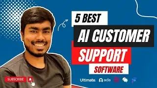 5 Best AI Customer Support Software| UltimateAI, Ada, Zowie, BoostAI, ForethoughtAI