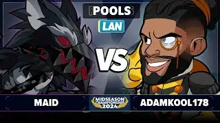 adamkool178 vs Maid - Pools - Brawlhalla Midseason Championship 2024 - LAN 1v1
