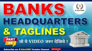 Banks, Headquarter & Tagline Part - II #bankexam #bankingupdates   @BEduCAREbanking