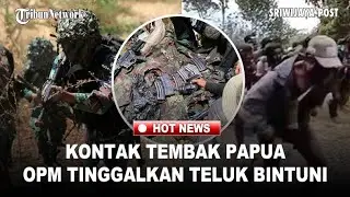 Operasi Senyap Berujung Kontak Tembak, OPM Tinggalkan Basis Teluk Bintuni