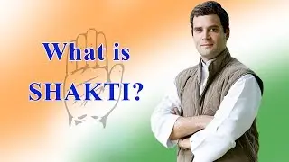 Rahul Gandhi Ji About #Shakti Project /