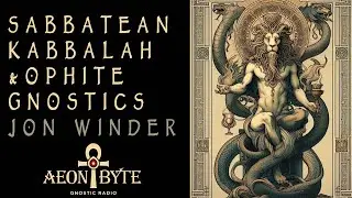 Sabbatean Kabbalah & Ophite Gnosticism