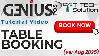 Table Booking / Reservation Function | Genius POS Tutorial | T Tech Solution Sabah