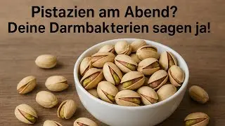 Was passiert im Darm, wenn du abends gesunde Snacks isst?